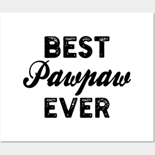 best Pawpaw ever Posters and Art